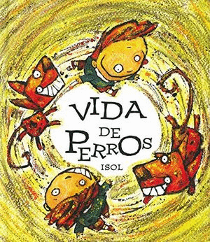 VIDA DE PERROS