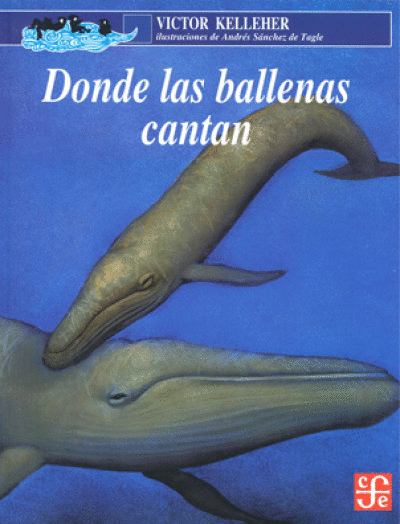 DONDE LAS BALLENAS CANTAN
