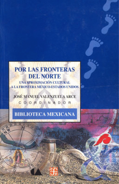 POR LAS FRONTERAS DEL NORTE