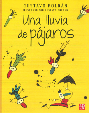 UNA LLUVIA DE PAJAROS