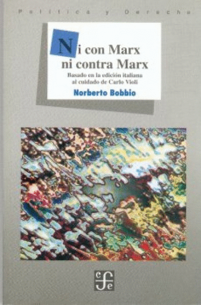 NI CON MARX NI CONTRA MARX