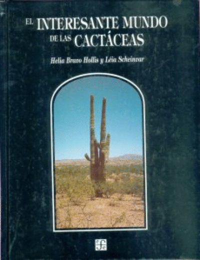 INTERESANTE MUNDO DE LAS CACTACEAS, EL
