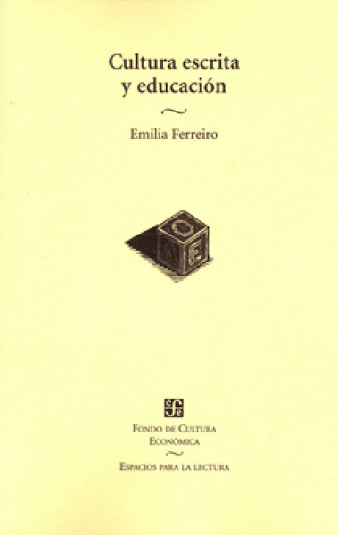 CULTURA ESCRITA Y EDUCACION