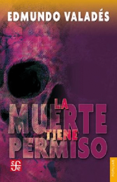 MUERTE TIENE PERMISO, LA