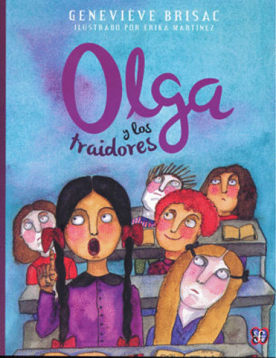 OLGA Y LOS TRAIDORES