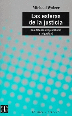 ESFERAS DE LA JUSTICIA, LAS