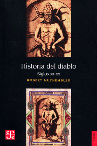 HISTORIA DEL DIABLO / SIGLOS XII-XX