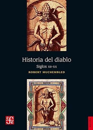 HISTORIA DEL DIABLO / SIGLOS XII-XX
