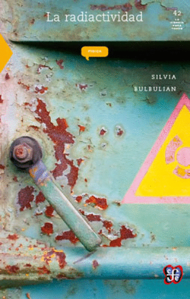 RADIACTIVIDAD, LA