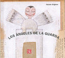 ANGELES DE LA GUARDA, LOS