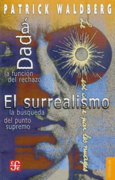 DADA / EL SURREALISMO