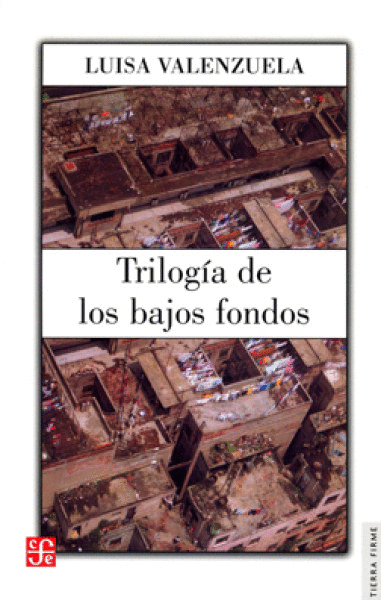 TRILOGIA DE LOS BAJOS FONDOS