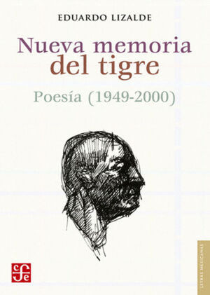 NUEVA MEMORIA DEL TIGRE POESÍA 1949-2000