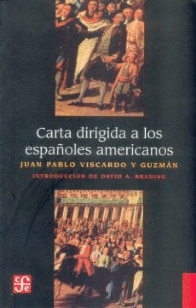 CARTA DIRIGIDA A LOS ESPAÑOLES AMERICANOS