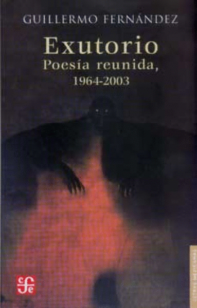 EXUTORIO, POESIA REUNIDA 1964 - 2003