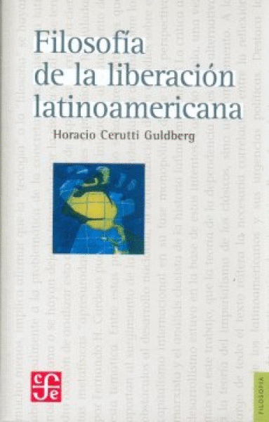 FILOSOFIA DE LA LIBERACION LATINOAMERICANA