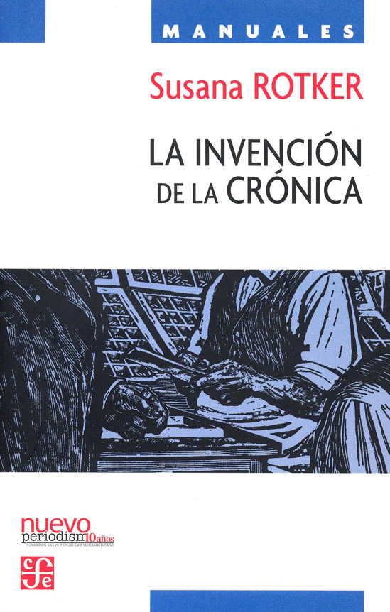 INVENCION DE LA CRONICA, LA