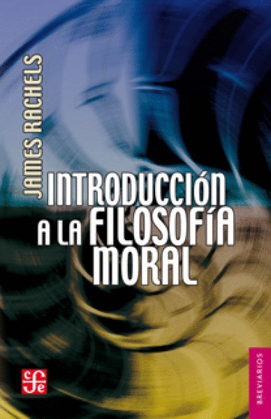 INTRODUCCION A LA FILOSOFIA MORAL