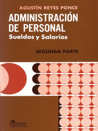 ADMINISTRACION DE PERSONAL SEGUNDA PARTE