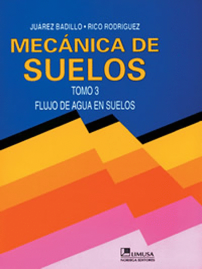 MECANICA DE SUELOS VOLUMEN III