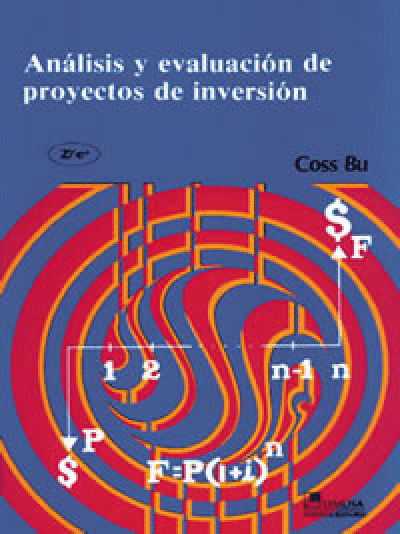 ANALISIS Y EVALUACION DE PROYECTOS DE INVERSION