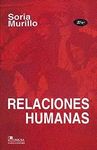 RELACIONES HUMANAS / 2A EDICION