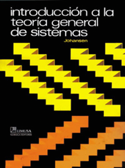 INTRODUCCION A LA TEORIA GENERAL DE SISTEMAS