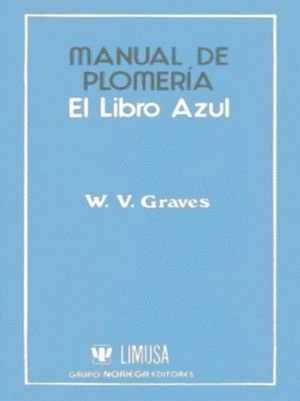 MANUAL DE PLOMERIA (EL LIBRO AZUL)