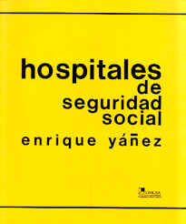 HOSPITALES DE SEGURIDAD SOCIAL
