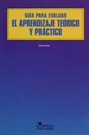 GUIA PARA EVALUAR EL APRENDIZAJE TEORICO Y PRACTICO