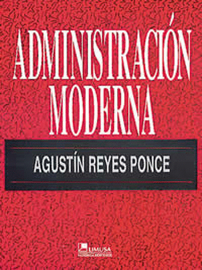 ADMINISTRACION MODERNA