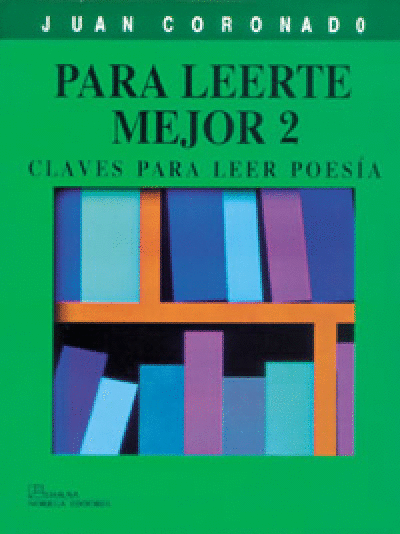 PARA LEERTE MEJOR 2.CLAVES P/LEER POESIA