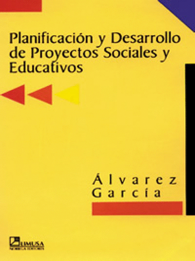 PLANIFICACIÓN Y DESARROLLO DE PROYECTOS SOCIALES Y EDUCATIVOS