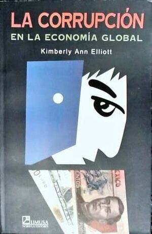 CORRUPCION EN LA ECONOMIA GLOBAL, LA