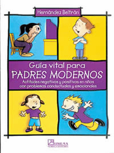 GUIA VITAL PARA PADRES MODERNOS