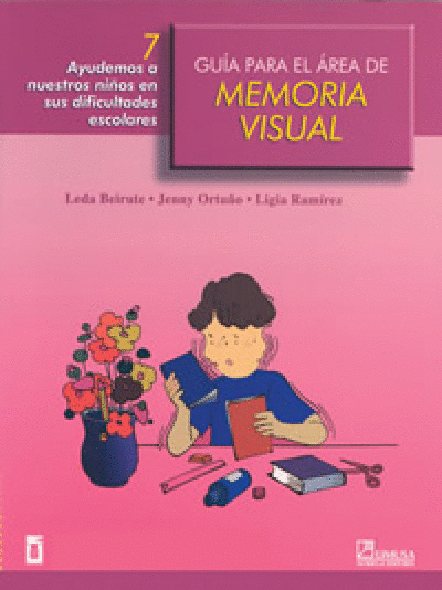 GUIA PARA EL AREA DE MEMORIA VISUAL NO.7