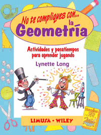 NO TE COMPLIQUES CON LA GEOMETRIA
