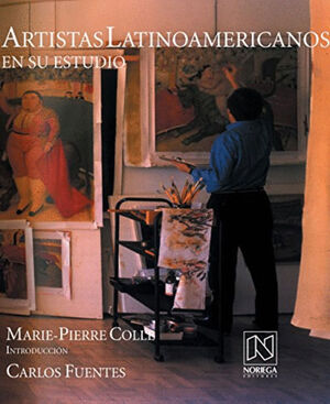 ARTISTAS LATINOAMERICANOS EN SU ESTUDIO