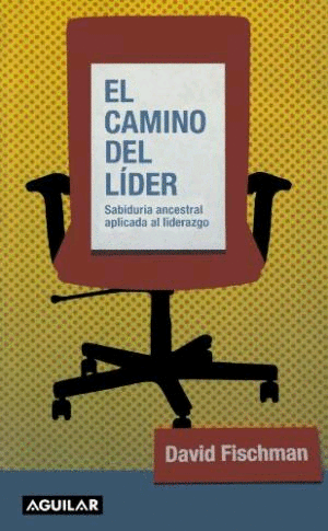 CAMINO DEL LIDER, EL