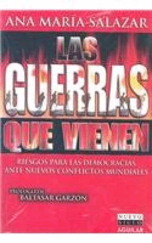 GUERRAS QUE VIENEN, LAS