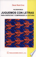 PALÍNDROMOS. JUGUEMOS CON LETRAS PARA DISFRUTAR Y COMPRENDER LA LECTURA