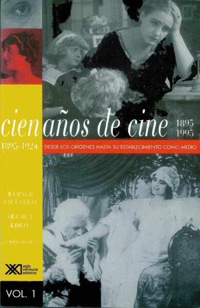 CIEN ANOS DE CINE (1895-1924) VOL.1