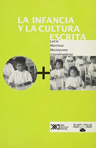 INFANCIA Y LA CULTURA ESCRITA, LA