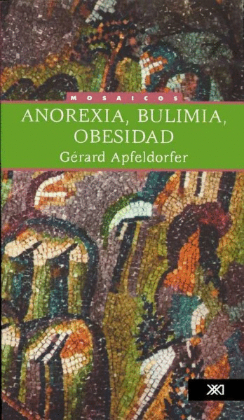 ANOREXIA, BULIMIA, OBESIDAD