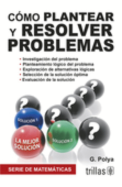 COMO PLANTEAR Y RESOLVER PROBLEMAS