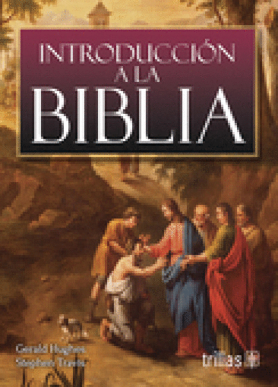 INTRODUCCION A LA BIBLIA