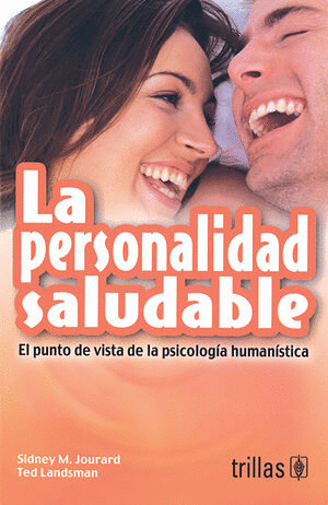 PERSONALIDAD SALUDABLE., LA