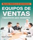 EQUIPOS DE VENTAS: CAPACITACION PARA VENDEDORES