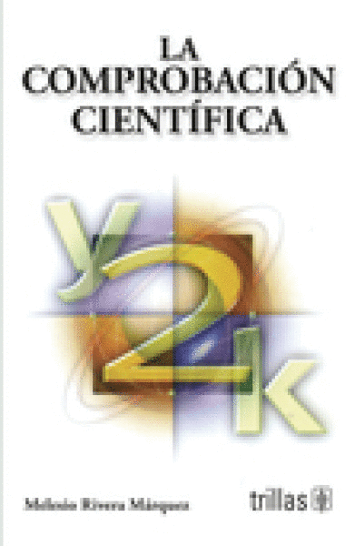 COMPROBACION CIENTIFICA., LA