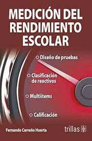 MEDICION DEL RENDIMIENTO ESCOLAR